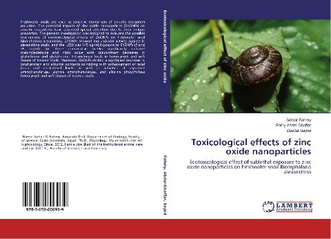 Toxicological effects of zinc oxide nanoparticles: Ecotoxicological effect of sublethal exposure to zinc oxide nanoparticles on freshwater snail Biomphalaria alexandrina