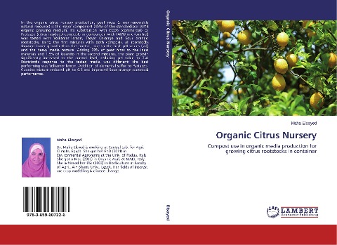 Organic Citrus Nursery: Compost use in organic media production for growing citrus rootstocks in container