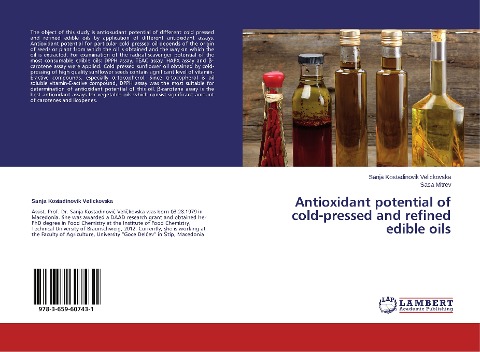 Antioxidant potential of cold-pressed and refined edible oils