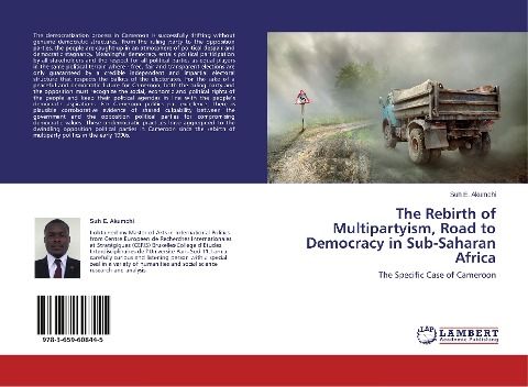 The Rebirth of Multipartyism, Road to Democracy in Sub-Saharan Africa: The Specific Case of Cameroon