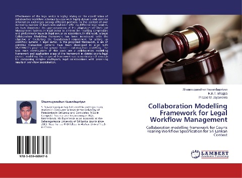 Collaboration Modelling Framework for Legal Workflow Management: Collaboration modelling framework for Courts Hearing Workflow Specification for Sri Lankan Context