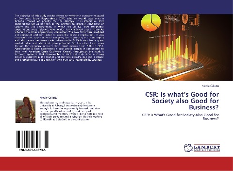 CSR: Is whats Good for Society also Good for Business?: CSR: Is Whats Good for Society Also Good for Business?