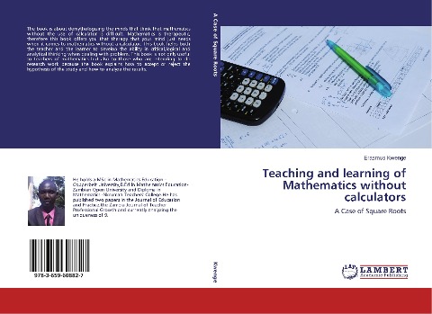 Teaching and learning of Mathematics without calculators: A Case of Square Roots