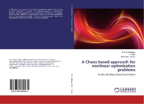 A Chaos based approach for nonlinear optimization problems: On the Job Shop Scheduling Problem