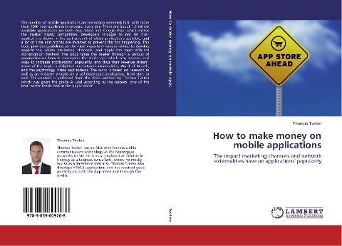 How to make money on mobile applications: The impact marketing channels and network externalities have on applications popularity