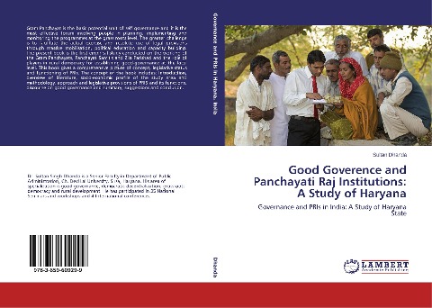 Good Goverence and Panchayati Raj Institutions: A Study of Haryana: Governance and PRIs in India: A Study of Haryana State