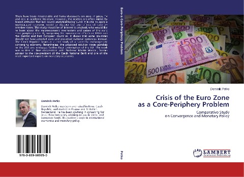 Crisis of the Euro Zone as a Core-Periphery Problem: Comparative Study on Convergence and Monetary Policy