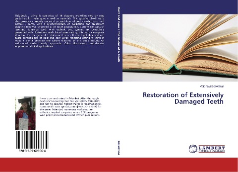 Restoration of Extensively Damaged Teeth
