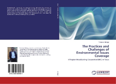 The Practices and Challenges of Environmental Issues Coverage: Ethiopian Broadcasting Corporation(EBC) in focus