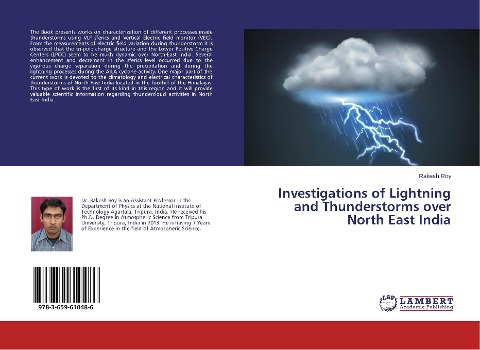 Investigations of Lightning and Thunderstorms over North East India