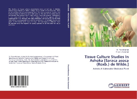 Tissue Culture Studies In Ashoka [Saraca asoca (Roxb.) de Wilde.]: Ashoka A Vulnerable Medicinal Plant