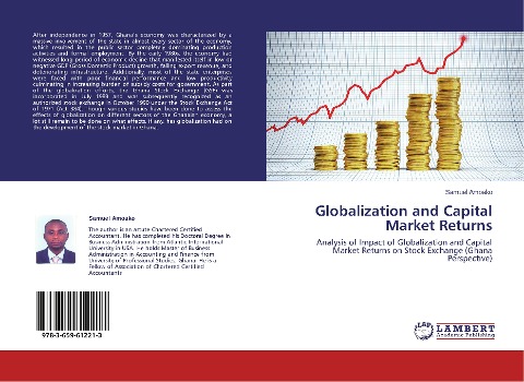 Globalization and Capital Market Returns: Analysis of Impact of Globalization and Capital Market Returns on Stock Exchange (Ghana Perspective)