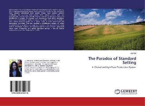 The Paradox of Standard Setting: In Globalized Agri-Food Production System