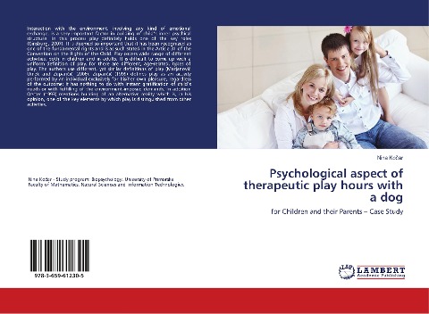 Psychological aspect of therapeutic play hours with a dog: for Children and their Parents - Case Study