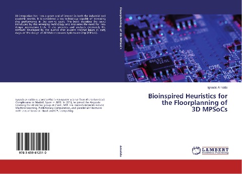 Bioinspired Heuristics for the Floorplanning of 3D MPSoCs