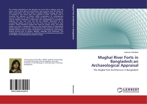 Mughal River Forts in Bangladesh:an Archaeological Appraisal: The Mughal Fort Architecture in Bangladesh