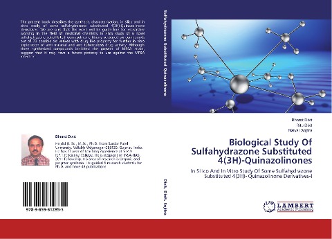 Biological Study Of Sulfahydrazone Substituted 4(3H)-Quinazolinones: In Silico And In Vitro Study Of Some Sulfahydrazone Substituted 4(3H)- Quinazolinone Derivatives-I
