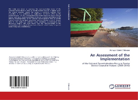 An Assessment of the Implementation: of the National Decentralisation Policy in Zomba District Council in Malawi: (2009-2010)
