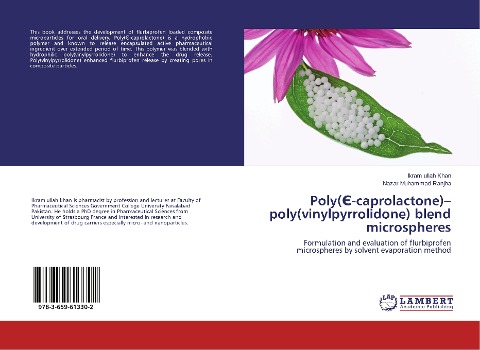 Poly(¿-caprolactone)-poly(vinylpyrrolidone) blend microspheres: Formulation and evaluation of flurbiprofen microspheres by solvent evaporation method