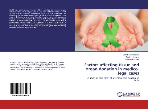 Factors affecting tissue and organ donation in medico-legal cases: A study of 609 cases at a tertiary care hospital in India