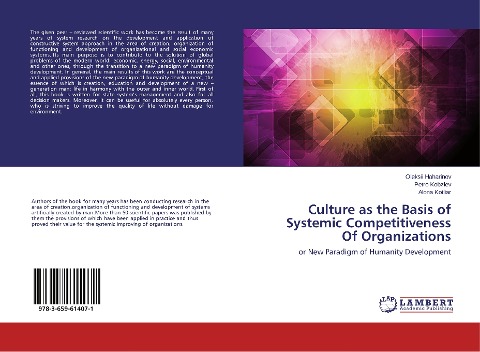Culture as the Basis of Systemic Competitiveness Of Organizations: or New Paradigm of Humanity Development
