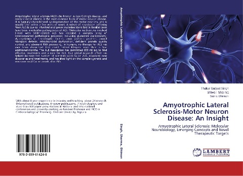 Amyotrophic Lateral Sclerosis-Motor Neuron Disease: An Insight: Amyotrophic Lateral Sclerosis: Molecular Neurobiology, Emerging Concepts and Novel Therapeutic Targets