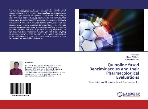 Quinoline fused Benzimidazoles and their Pharmacological Evaluations: Bioactivities of Quinoline fused Benzimidazoles