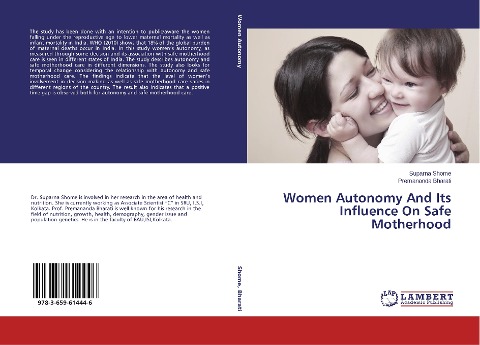 Women Autonomy And Its Influence On Safe Motherhood