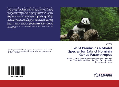 Giant Pandas as a Model Species for Extinct Hominin Genus Paranthropus: An Analysis of the Mechanical Properties of Bamboo and Their Relationship to the Diet of the Hominin Genus Paranthropus