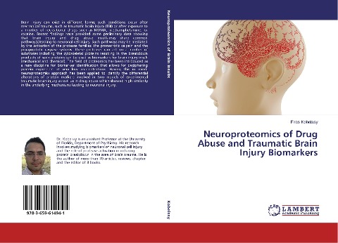 Neuroproteomics of Drug Abuse and Traumatic Brain Injury Biomarkers