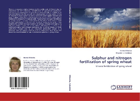 Sulphur and nitrogen fertilization of spring wheat: Mineral fertilization of spring wheat
