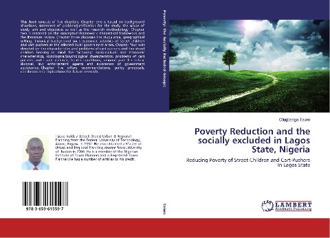 Poverty Reduction and the socially excluded in Lagos State, Nigeria: Reducing Poverty of Street Children and Cart-Pushers In Lagos State