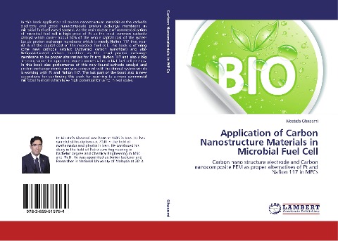 Application of Carbon Nanostructure Materials in Microbial Fuel Cell: Carbon nano structure electrode and Carbon nanocomposite PEM as proper alternatives of Pt and Nafion 117 in MFCs
