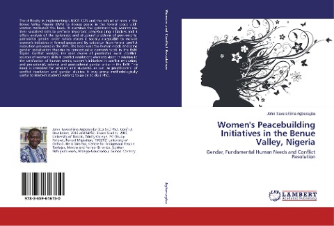 Women's Peacebuilding Initiatives in the Benue Valley, Nigeria: Gender, Fundamental Human Needs and Conflict Resolution