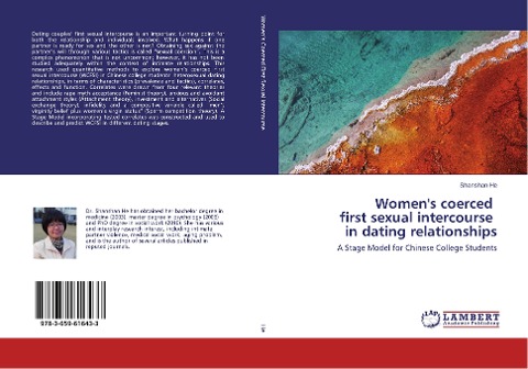 Womens coerced first sexual intercourse in dating relationships: A Stage Model for Chinese College Students