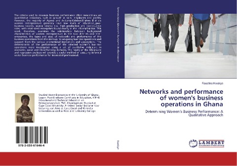 Networks and performance of womens business operations in Ghana: Determining Womens Business Performance: A Qualitative Approach