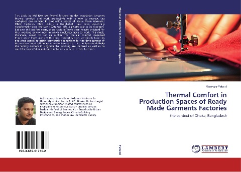 Thermal Comfort in Production Spaces of Ready Made Garments Factories: the context of Dhaka, Bangladesh