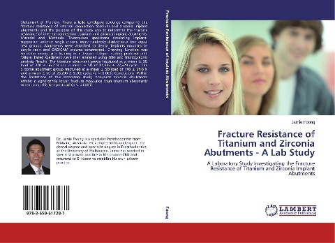 Fracture Resistance of Titanium and Zirconia Abutments - A Lab Study: A Laboratory Study Investigating the Fracture Resistance of Titanium and Zirconia Implant Abutments