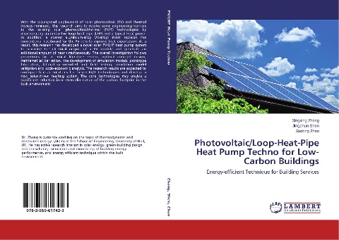 Photovoltaic/Loop-Heat-Pipe Heat Pump Techno for Low-Carbon Buildings: Energy-efficient Technique for Building Services