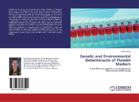 Genetic and Environmental Determinants of Platelet Markers: in the Pharmacogenomics of Antiplatelet Intervention (PAPI) Study