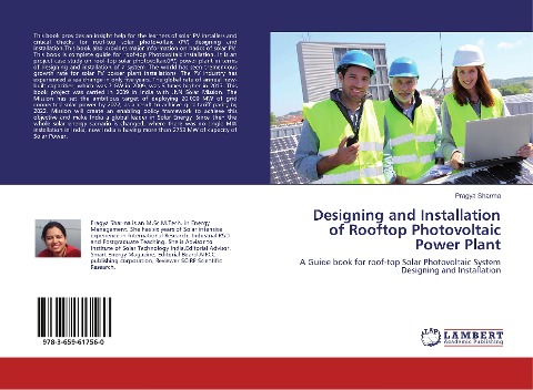 Designing and Installation of Rooftop Photovoltaic Power Plant: A Guide book for roof-top Solar Photovoltaic System Designing and Installation
