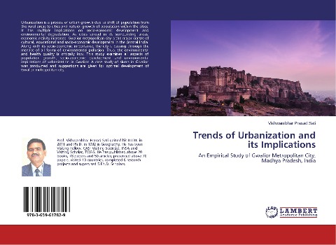 Trends of Urbanization and its Implications: An Empirical Study of Gwalior Metropolitan City, Madhya Pradesh, India