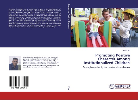 Promoting Positive Character Among Institutionalized Children: Strategies applied by the residential care homes