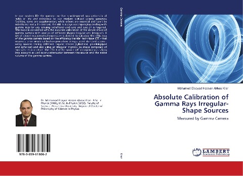 Absolute Calibration of Gamma Rays Irregular-Shape Sources: Measured by Gamma Camera