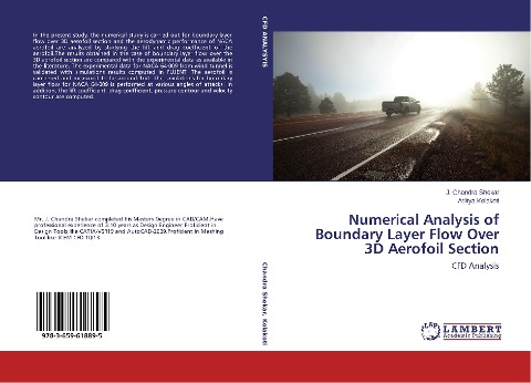 Numerical Analysis of Boundary Layer Flow Over 3D Aerofoil Section: CFD Analysis