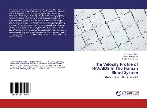 The Velocity Profile of HIV/AIDS In The Human Blood System: The Velocity Profile of HIV/AIDS