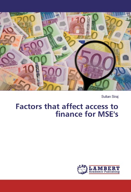 Factors that affect access to finance for MSEs