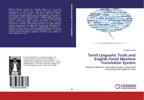 Tamil Linguistic Tools and English-Tamil Machine Translation System: Statistical Machine Translation System using Tamil Computational Linguistic Tools