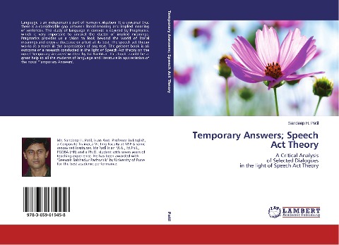 Temporary Answers; Speech Act Theory: A Critical Analysis of Selected Dialogues in the light of Speech Act Theory