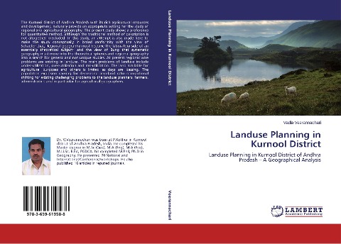 Landuse Planning in Kurnool District: Landuse Planning in Kurnool District of Andhra Pradesh - A Geographical Analysis